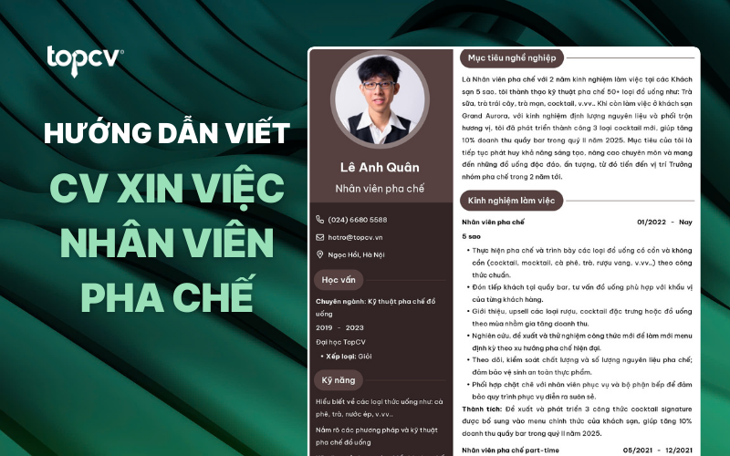Hướng dẫn cách viết CV Nhân viên pha chế